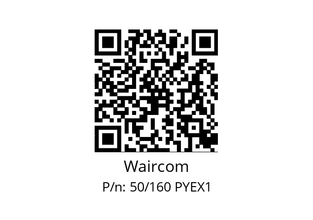   Waircom 50/160 PYEX1