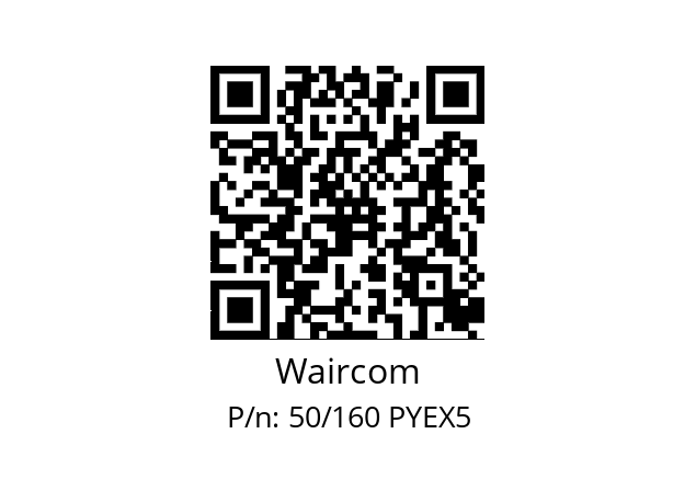   Waircom 50/160 PYEX5