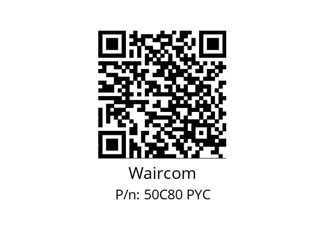   Waircom 50C80 PYC