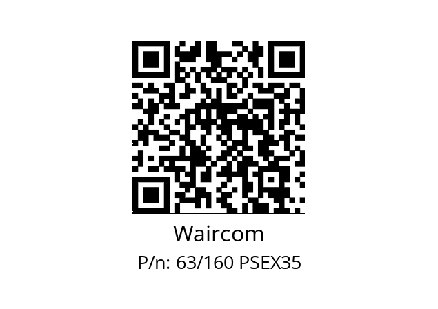   Waircom 63/160 PSEX35