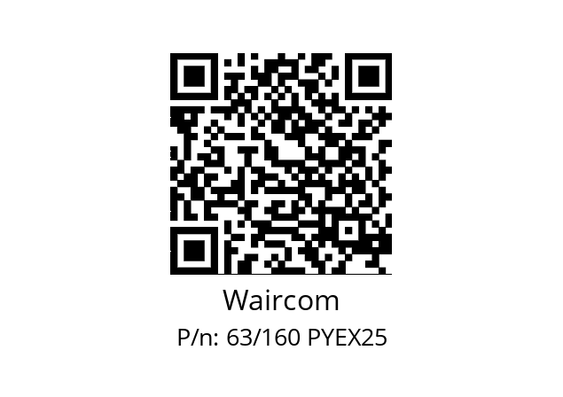   Waircom 63/160 PYEX25