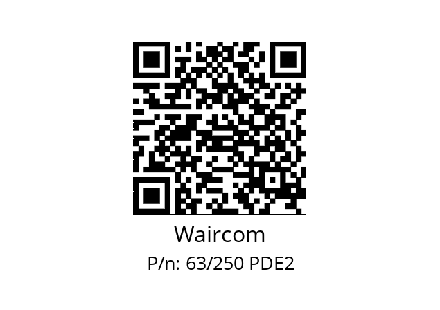   Waircom 63/250 PDE2