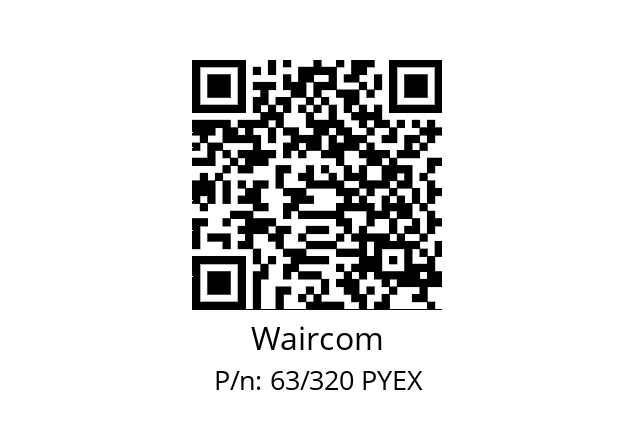   Waircom 63/320 PYEX