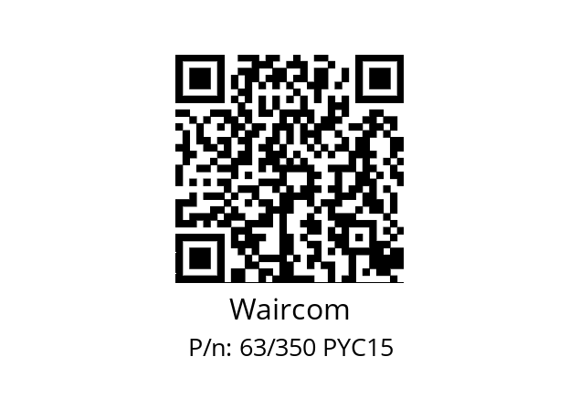   Waircom 63/350 PYC15