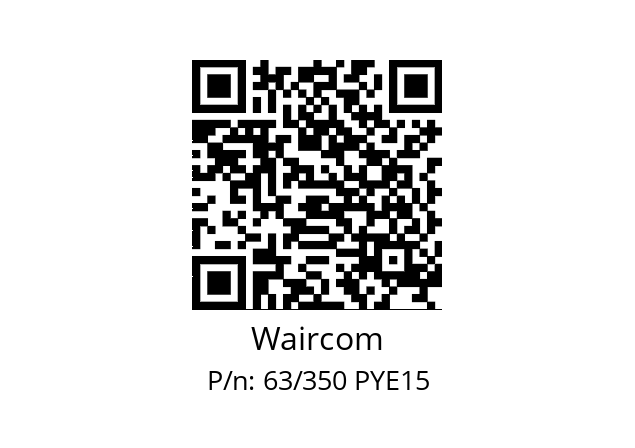   Waircom 63/350 PYE15