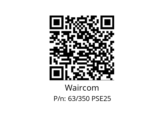   Waircom 63/350 PSE25