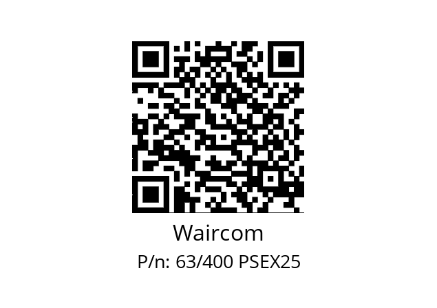   Waircom 63/400 PSEX25