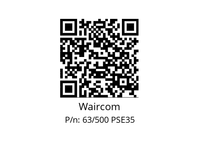   Waircom 63/500 PSE35