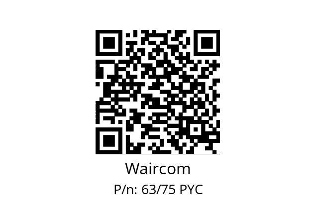   Waircom 63/75 PYC