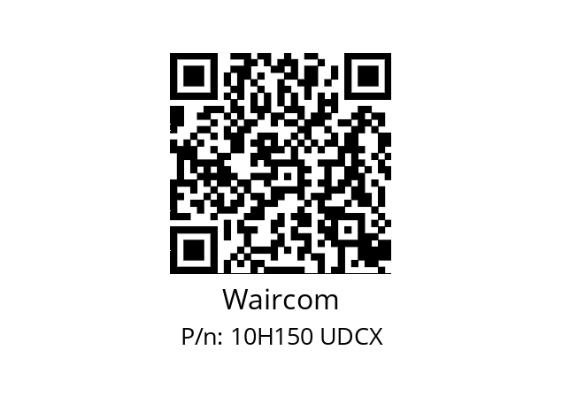   Waircom 10H150 UDCX