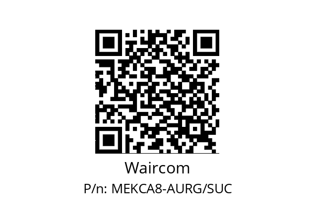   Waircom MEKCA8-AURG/SUC