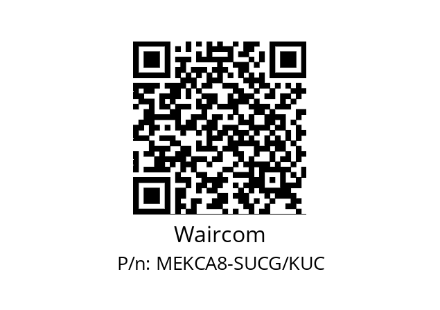   Waircom MEKCA8-SUCG/KUC