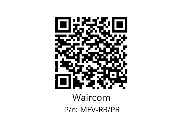   Waircom MEV-RR/PR