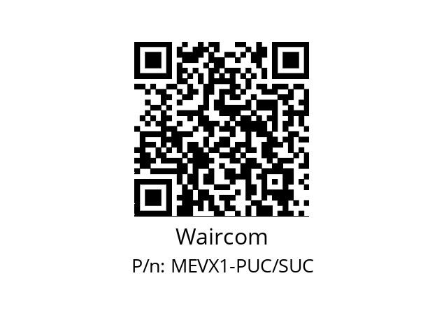   Waircom MEVX1-PUC/SUC