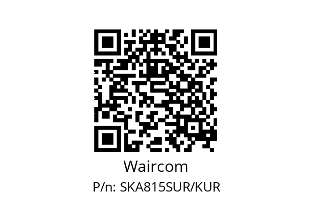   Waircom SKA815SUR/KUR