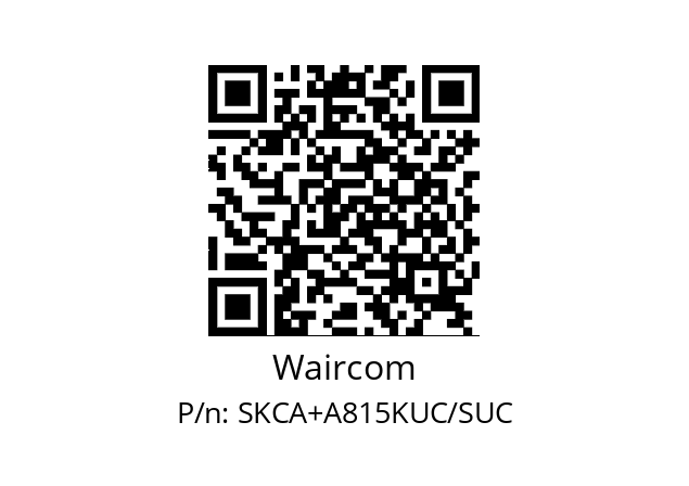   Waircom SKCA+A815KUC/SUC