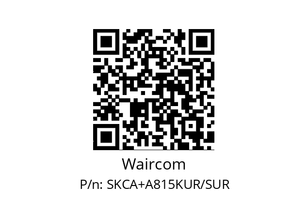   Waircom SKCA+A815KUR/SUR