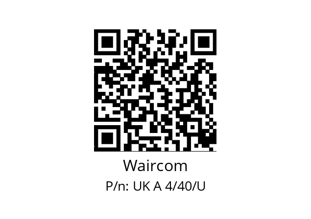   Waircom UK A 4/40/U