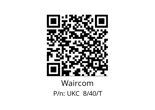   Waircom UKC  8/40/T