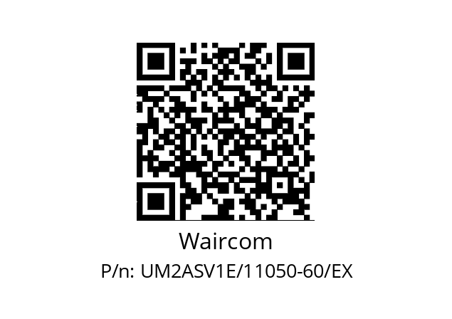   Waircom UM2ASV1E/11050-60/EX