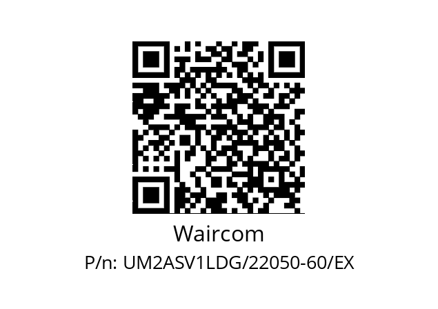   Waircom UM2ASV1LDG/22050-60/EX