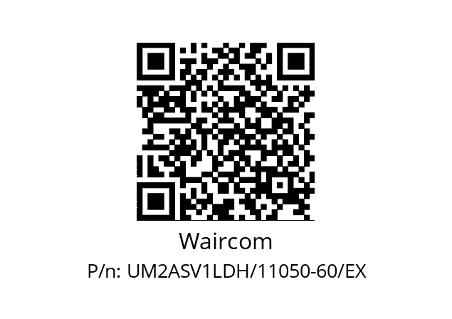   Waircom UM2ASV1LDH/11050-60/EX