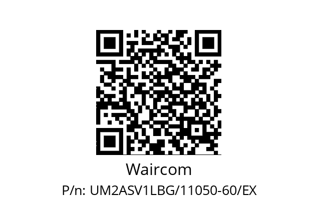   Waircom UM2ASV1LBG/11050-60/EX