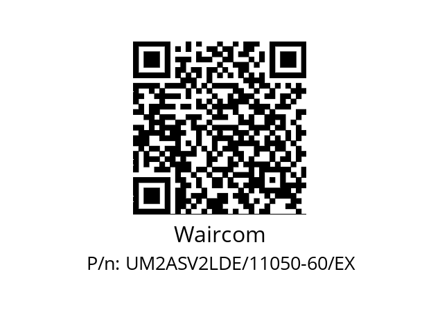   Waircom UM2ASV2LDE/11050-60/EX