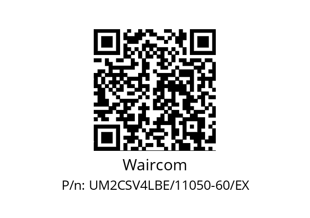   Waircom UM2CSV4LBE/11050-60/EX