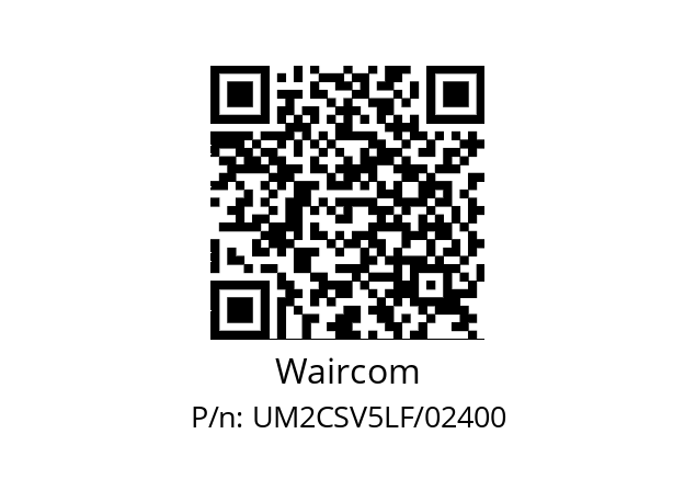   Waircom UM2CSV5LF/02400