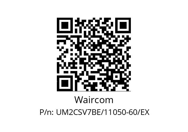   Waircom UM2CSV7BE/11050-60/EX