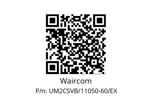   Waircom UM2CSVB/11050-60/EX