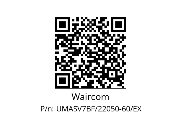   Waircom UMASV7BF/22050-60/EX