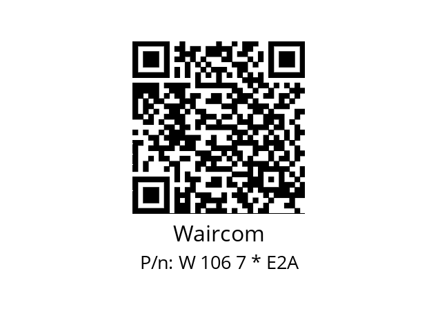   Waircom W 106 7 * E2A