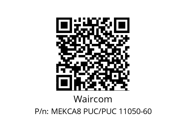   Waircom MEKCA8 PUC/PUC 11050-60