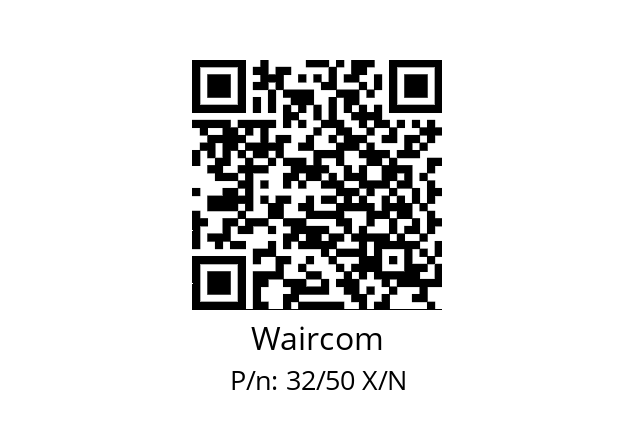   Waircom 32/50 X/N