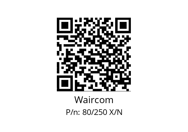   Waircom 80/250 X/N