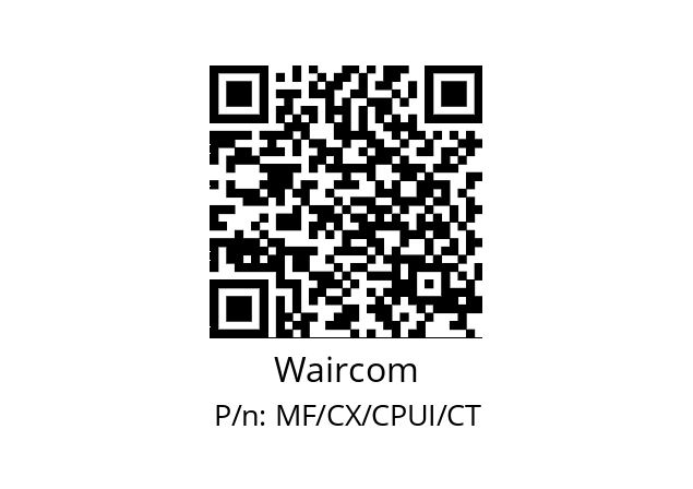   Waircom MF/CX/CPUI/CT