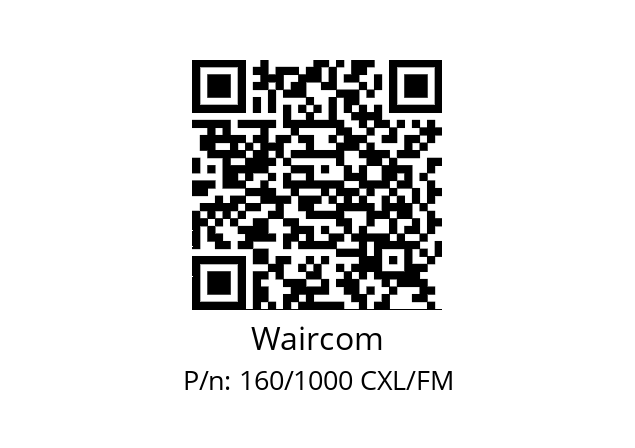   Waircom 160/1000 CXL/FM