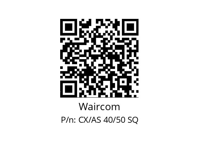   Waircom CX/AS 40/50 SQ