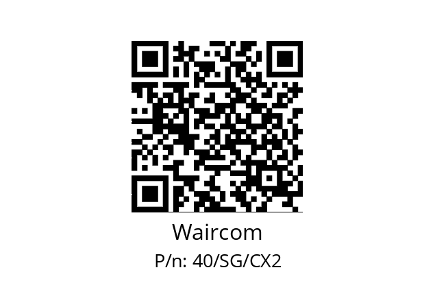   Waircom 40/SG/CX2