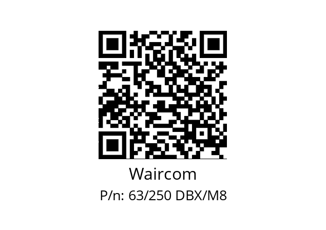   Waircom 63/250 DBX/M8