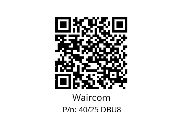   Waircom 40/25 DBU8