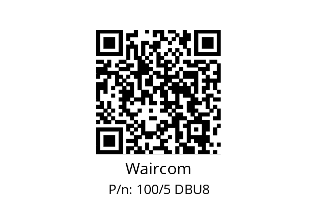   Waircom 100/5 DBU8