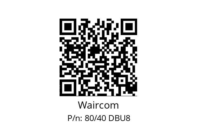   Waircom 80/40 DBU8