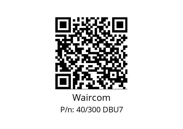   Waircom 40/300 DBU7