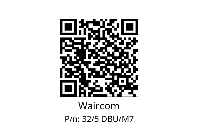   Waircom 32/5 DBU/M7