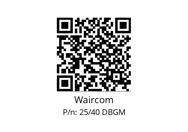   Waircom 25/40 DBGM