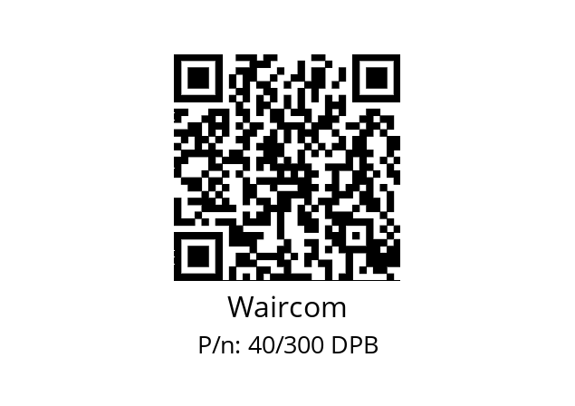   Waircom 40/300 DPB