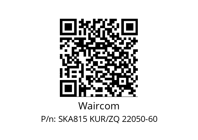   Waircom SKA815 KUR/ZQ 22050-60